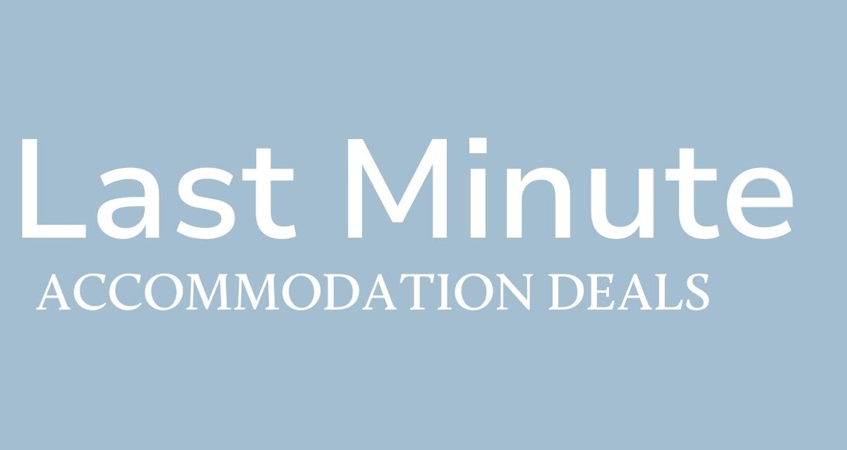 Last Minute Accommodation Deals